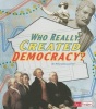 Who Really Created Democracy? (Paperback) - Amie Jane Leavitt Photo