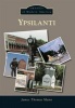 Ypsilanti (Paperback) - James Thomas Mann Photo