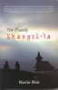 Not Exactly Shangri-La (Paperback) - Martin Moir Photo