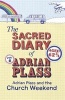 The Sacred Diary of :  and the Church Weekend (Paperback) - Adrian Plass Photo