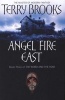 Angel Fire East (Paperback, New ed) - Terry Brooks Photo