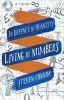 Living by Numbers - In Defence of Quantity (Hardcover) - Steven Connor Photo