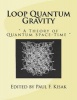 Loop Quantum Gravity - " a Theory of Quantum Space-Time " (Paperback) - Edited by Paul F Kisak Photo