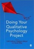 Doing Your Qualitative Psychology Project (Paperback, New) - Cath Sullivan Photo