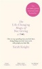 Life-Changing Magic of Not Giving a F**K - How to Stop Spending Time You Don't Have Doing Things You Don't Want to Do with People You Don't Like (Hardcover) - Sarah Knight Photo