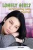 Lonely Girl? (Paperback) - Gail Snyder Photo