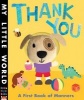 Thank You - A First Book of Manners (Novelty book) - Fhiona Galloway Photo