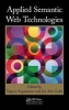 Applied Semantic Web Technologies (Hardcover) - Vijayan Sugumaran Photo