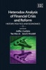 Heterodox Analysis of Financial Crisis and Reform - History, Politics and Economics (Hardcover) - Joelle Leclaire Photo