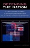 Defending the Nation - U.S. Policymaking to Create Scientists and Engineers from Sputnik to the 'War Against Terrorism' (Hardcover) - Juan C Lucena Photo