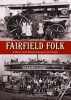 Fairfield Folk (Hardcover) - Frances Brown Photo