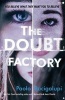 The Doubt Factory (Paperback) - Paolo Bacigalupi Photo