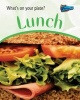 Lunch (Hardcover) - Lola M Schaefer Photo