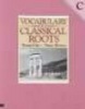 Vocabulary from Classical Roots  (Paperback) - C Student Grd 9 Photo