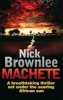 Machete (Paperback) - Nick Brownlee Photo