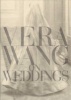  on Weddings (Hardcover, 1st ed) - Vera Wang Photo