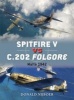 Spitfire V vs C.202 Folgore - Malta 1942 (Paperback) - Donald Nijboer Photo