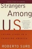 Strangers Among Us - Latino Lives in a Changing America (Paperback, 1st Vintage Books ed) - Roberto Suro Photo