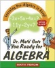 Dr. Math Gets You Ready for Algebra - Learning Pre-algebra is Easy! Just Ask Dr.Math (Paperback) - The Math Forum Photo