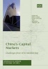 China's Capital Markets - Challenges from WTO Membership (Hardcover, illustrated edition) - Kam C Chan Photo