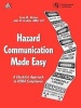 Hazard Communication Made Easy - A Checklist Approach to OSHA Compliance (Paperback) - Sean M Nelson Photo