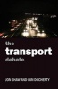 The Transport Debate (Paperback, New) - Jon Shaw Photo