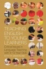 Teaching English to Young Learners - Critical Issues in Language Teaching with 3-12 Year Olds (Paperback) - Janice Bland Photo