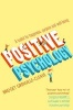 Positive Psychology - A Toolkit for Happiness, Purpose and Well-Being (Paperback) - Bridget Grenville Cleave Photo