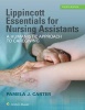 Lippincott Essentials for Nursing Assistants - A Humanistic Approach to Caregiving (Paperback, North American ed) - Pamela J Carter Photo