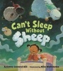 Can't Sleep Without Sheep (Hardcover) - Susanna Leonard Hill Photo