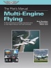 The Pilot's Manual: Multi-Engine Flying - All the Aeronautical Knowledge Required to Earn a Multi-Engine Rating on Your Pilot Certificate (Hardcover) - Mark Dusenbury Photo