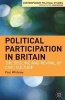 Political Participation in Britain - The Decline and Revival of Civic Culture (Paperback) - Paul Whiteley Photo