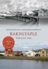 Barnstaple Through Time (Paperback) - Elizabeth J Hammett Photo