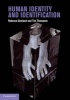 Human Identity and Identification (Paperback, New) - Rebecca Gowland Photo