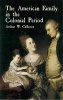 An Amer Family in the Colnial Perio (Paperback) - Arthur W Calhoun Photo