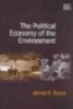 The Political Economy of the Environment (Hardcover) - James K Boyce Photo