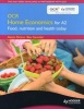 OCR Home Economics for A2 - Food, Nutrition and Health Today (Paperback) - Alexis Rickus Photo