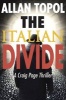 The Italian Divide (Paperback) - Allan Topol Photo