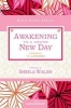 Awakening to a Grand New Day (Paperback) - Women Of Faith Photo