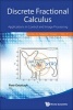 Discrete Fractional Calculus - Applications in Control and Image Processing (Hardcover) - Piotr Ostalczyk Photo