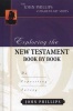 Exploring the New Testament Book by Book - An Expository Survey (Hardcover) - John Phillips Photo