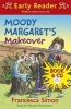 Moody Margaret's Makeover, Book 20 (Paperback) - Francesca Simon Photo