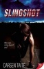 Slingshot (Paperback) - Carsen Taite Photo