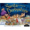 Santa is Coming to Derbyshire (Hardcover) - Steve Smallman Photo