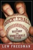 Knuckleball - The History of the Unhittable Pitch (Hardcover) - Lew Freedman Photo