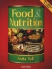 Food and Nutrition (Paperback, 3rd Revised edition) - Anita Tull Photo