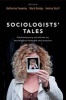 Sociologists' Tales - Contemporary Narratives on Sociological Thought and Practice (Hardcover) - Katherine Twamley Photo