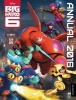 Disney Big Hero 6 Annual 2016 (Hardcover) - Egmont Uk Ltd Photo