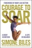 Courage to Soar - A Body in Motion, a Life in Balance (Hardcover) - Simone Biles Photo