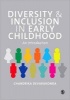 Diversity and Inclusion in Early Childhood - An Introduction (Paperback) - Chandrika Devarakonda Photo